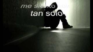 Solo Y Sin Tu Amor Lyrics English Translation