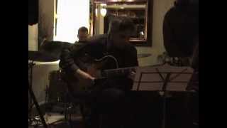 Shane Hill jazz guitar solo on Triste. Ann O'dell vocals keys, Noel Joyce drums and Val Manix bass