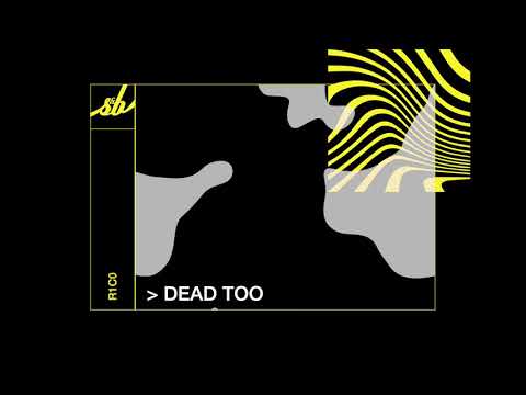 R1C0 - Dead Too