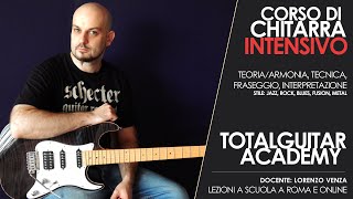 Total Guitar Academy: Corso di Chitarra Rock con Lorenzo Venza