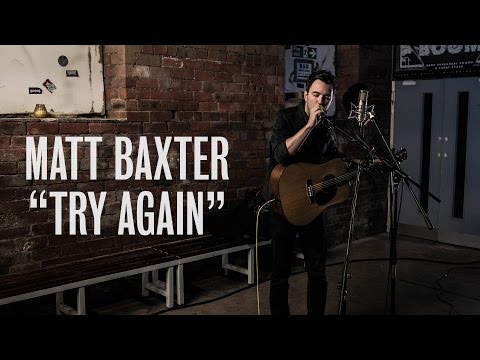 Matt Baxter - Try Again - Ont Sofa Live at Temple Of Boom