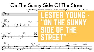 Lester Young - "On The Sunny Side Of The Street" Tenor Saxophone Jazz Transcription