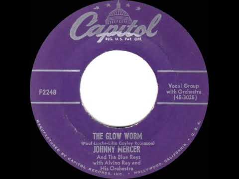 1949/1952 Johnny Mercer - The Glow Worm