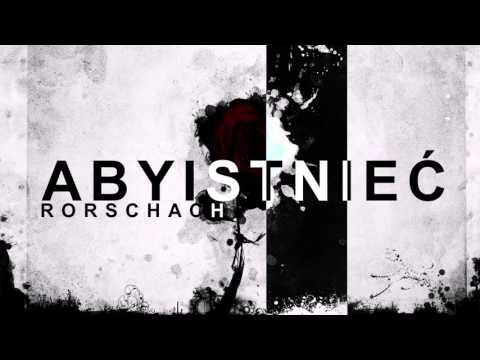 AbyIstnieć - Rorschach