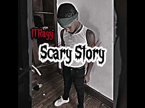 1Trayy - Scary Story