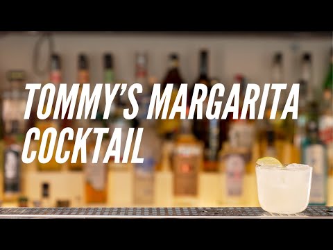TOMMY'S MARGARITA COCKTAIL