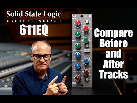SSL 611 EQ - 500 Series - Compare Before and After Tracks