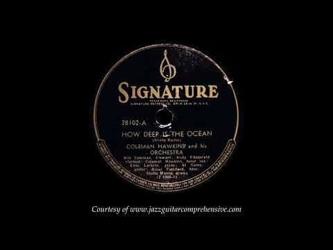 Coleman Hawkins (1943) [HOW DEEP IS THE OCEAN?]