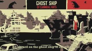 Ghost Ship Of Cannibal Rats (Lyric Video) | Billy Talent