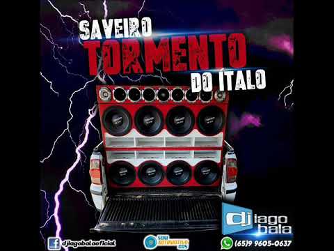 Saveiro Tormento – Dj Iago Bala