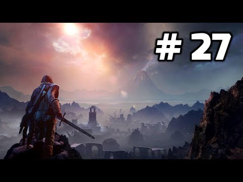 Middle-Earth: Shadow of Mordor Walkthrough Part 27