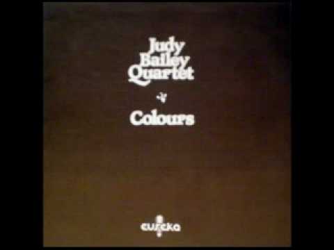 Judy Bailey Quartet -- Colours Of My Dreams