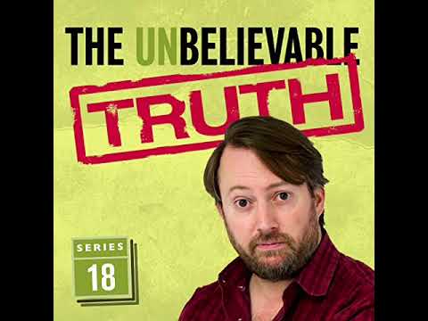 The Unbelievable Truth Series 18