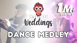 Dance medley - Infinity Weddings