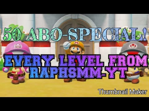 50 ABO-SPECIAL | Every level from RaphSMM-YT | Super Mario Maker 2