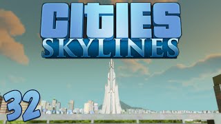 Cities Skylines 32 The Eden Project