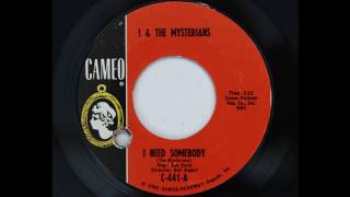 ? And The Mysterians - I Need Somebody (Cameo 441)