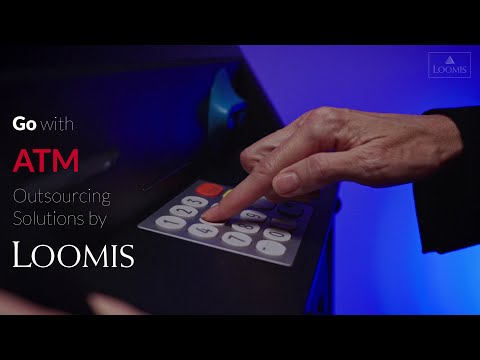 7 Reasons to go with Loomis ATM Outsourcing Solutions