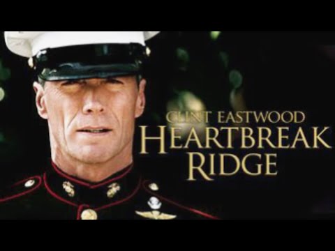 Heartbreak Ridge 1986 Full Movie Review and Facts,Clint Eastwood and Everett McGill
