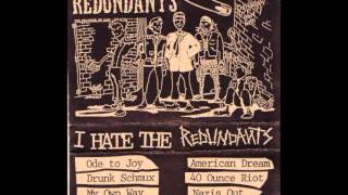 The Redundants - "Ready for a 40oz. Riot" '96 cassette + bonus tracks