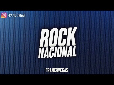 ROCK NACIONAL | Solo Exitos | Franco Vegas