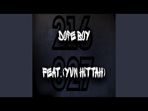 Dope Boy (feat. Yvn Hittah)