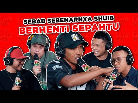 SEBAB SEBENAR SHUIB BERHENTI SEPAHTU - EP 78