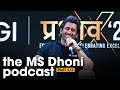 The MS Dhoni Podcast Part 2
