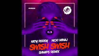 Katy Perry, Nicki Minaj - Swish Swish (Shnaps Remix)