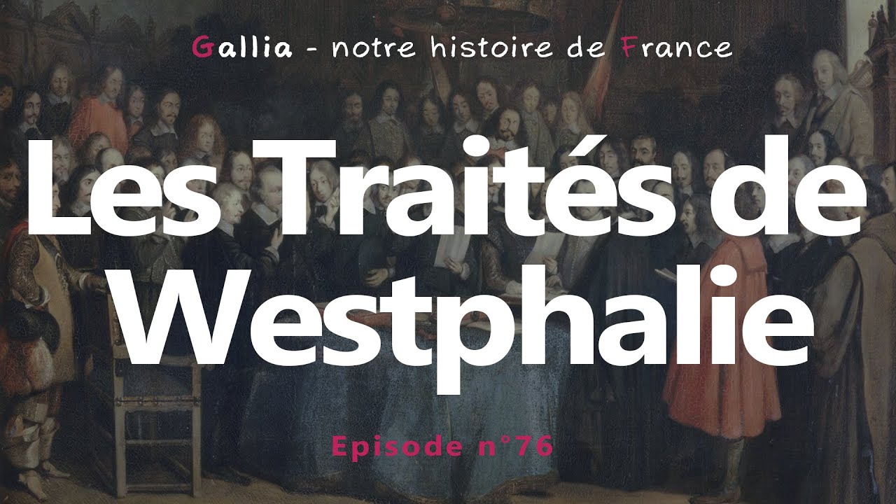 Les Traités de Westphalie de 1648