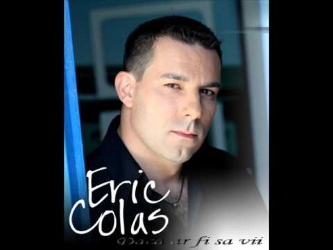 Eric Colas - Dacă ar fi să vii