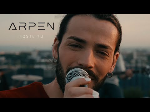 ARPEN - Foste Tu (Official Video)