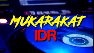Download lagu Dj Party Mukarakat || IDR [ini dangdut rakat] _Ripin Jadur_|| mp3