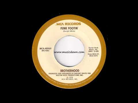 Brotherhood - Funk Footin' [MCA] 1978 Disco Funk 45 Video