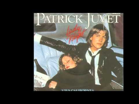 Lady Night - Patrick Juvet - 1979 - HQ