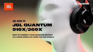 JBL Quantum 910X/360X: Easy Wireless Setup for Xbox & PC!