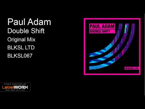 Paul Adam - Double Shift (Original Mix)