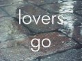 As Lovers Go ~ Dashboard Confessional [lyrics]