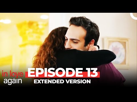 In Love Again Episode 13 (Extended Version)