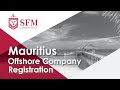 Mauritius Offshore Company Formation Mauritius Company Registration Business Set Up SFM