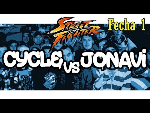 Cycle vs Jonavi - Street Fighter Fecha 1 (4tos de final) Torneo 2016