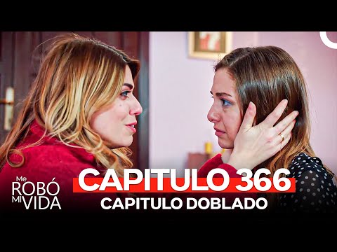 Me Robó Mi Vida Capitulo 366 (Doblado en Español)