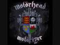 Motorhead, Runaround man Motorizer 