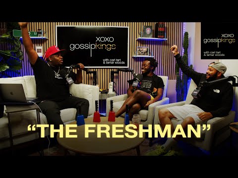 THE FRESHMAN (with Demi Adejuyigbe) - XOXO, Gossip Kings - 302