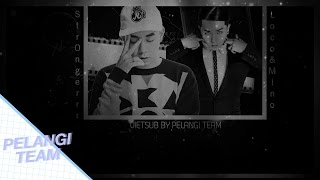 [Vietsub][Audio] StrOngerrr - Code Kunst (feat. Loco x Mino)