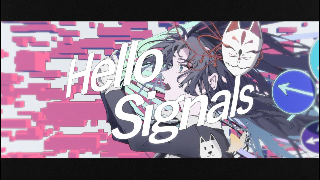 【Ado】Hello Signals