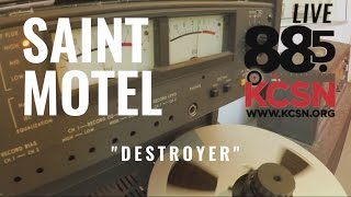 Saint Motel || Live @ 885 KCSN || &quot;Destroyer&quot;