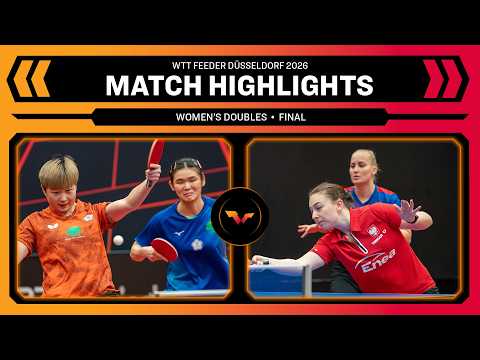 Chien/Li vs Bajor/Varady | WD Final | WTT Feeder Düsseldorf 2026
