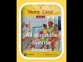 All About The Sunrise Readers