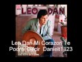 Leo Dan, Mi Corazon Te Podra Decir